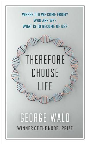 Cover image for Therefore Choose Life: The Found Massey Lectures