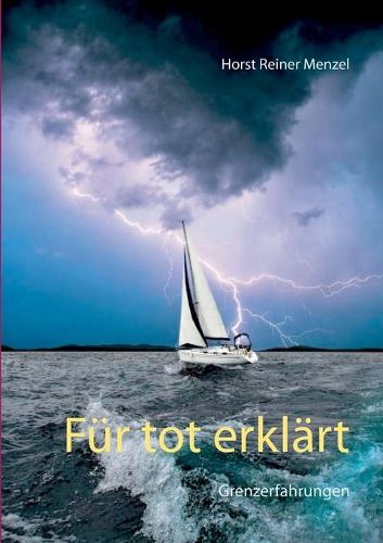 Cover image for Fur tot erklart: Grenzerfahrungen