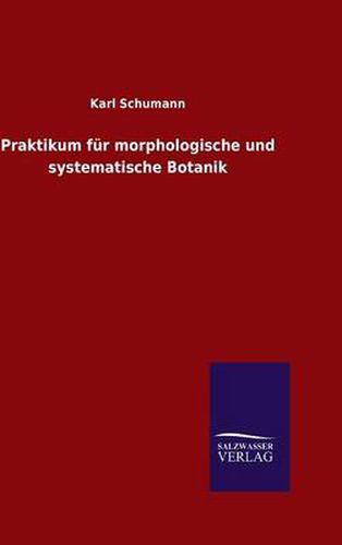 Cover image for Praktikum fur morphologische und systematische Botanik