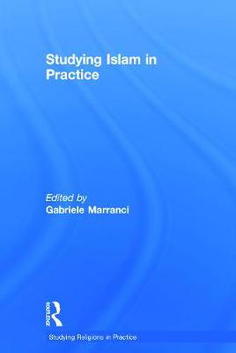 Cover image for Studying Islam in Practice