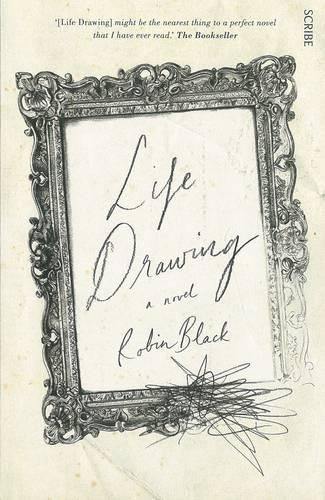 Cover image for Life Drawing: a novel