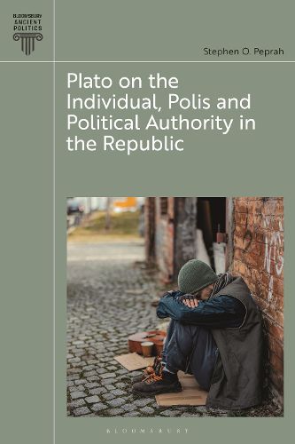 Cover image for Plato on the Individual, Polis and Political Authority in Republic