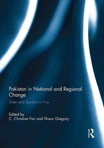 Cover image for Pakistan in National and Regional Change