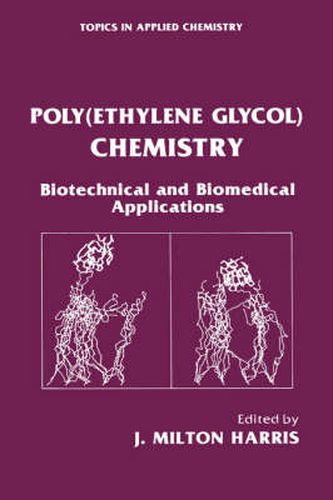 Cover image for Poly(Ethylene Glycol) Chemistry: Biotechnical and Biomedical Applications