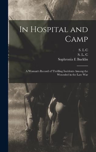 Cover image for In Hospital and Camp