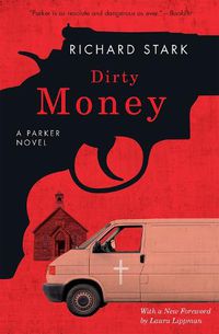 Cover image for Dirty Money: A Parker Novel