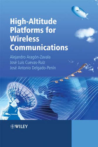 High-altitude Platforms for Wireless Communications