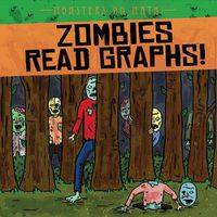 Cover image for Zombies Read Graphs!