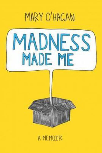 Cover image for Madness Made Me