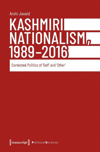 Cover image for Kashmiri Nationalism, 1989-2016