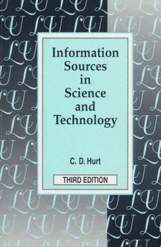 Cover image for Information Sources in Science and Technology, 3rd Edition