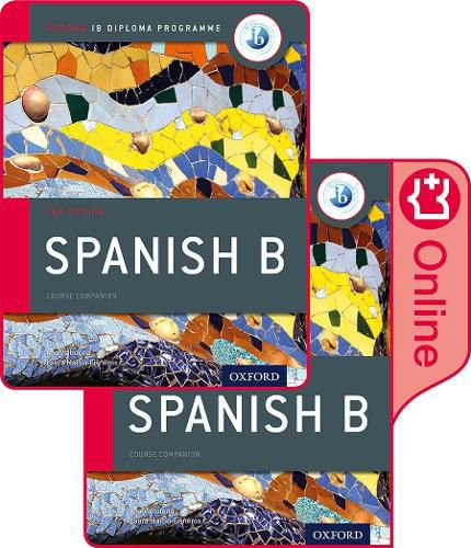 Cover image for Oxford IB Diploma Programme:  IB Spanish B Print and Enhanced Online Course Book Pack