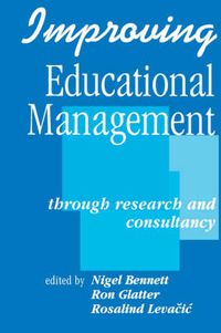 Cover image for Improving Educational Management: Through Research and Consultancy