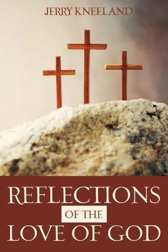 Cover image for Reflections of the Love of God