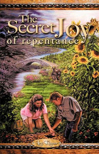 Cover image for The Secret Joy of Repentance
