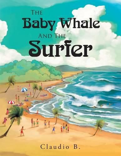 Cover image for The Baby Whale and the Surfer