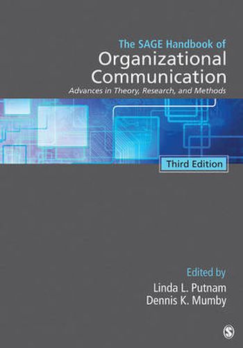 Cover image for The SAGE Handbook of Organizational Communication: Advances in Theory, Research, and Methods