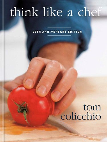 Cover image for Think Like a Chef, 25th Anniversary Edition