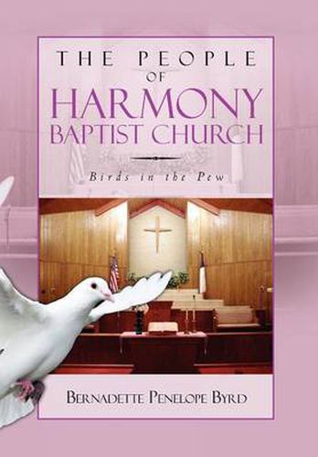 Cover image for The People of Harmony Baptist Church: Birds in the Pew