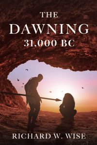 Cover image for The Dawning: 31,000 BC