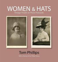 Cover image for Women & Hats: Vintage People of Photo Postcards