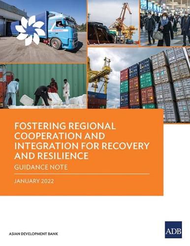Cover image for Fostering Regional Cooperation and Integration for Recovery and Resilience: Guidance Note