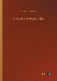 Cover image for The Duke of Stockbridge