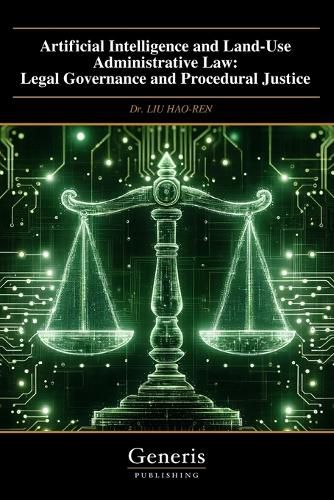 Cover image for Artificial Intelligence and Land-Use Administrative Law