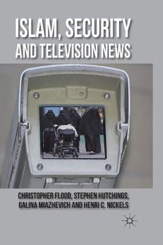 Cover image for Islam, Security and Television News