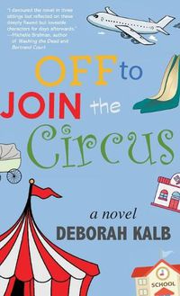 Cover image for Off to Join the Circus