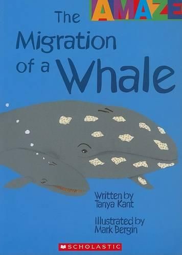 The Migration of a Whale