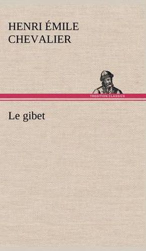 Cover image for Le gibet