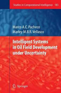 Cover image for Intelligent Systems in Oil Field Development under Uncertainty