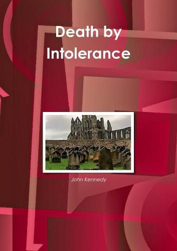 Cover image for Death by Intolerance