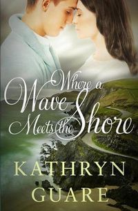 Cover image for Where a Wave Meets the Shore