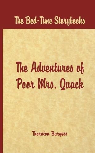 Cover image for Bed Time Stories -: The Adventures of Poor Mrs. Quack