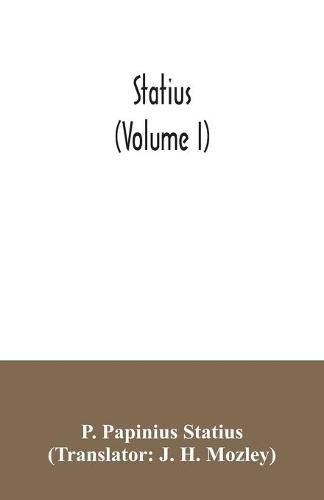 Statius (Volume I)