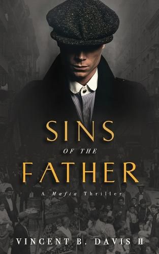 Cover image for Sins of the Father: A Mafia Thriller