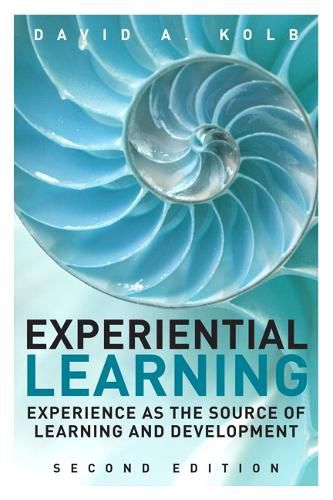 Cover image for Experiential Learning: Experience as the Source of Learning and Development