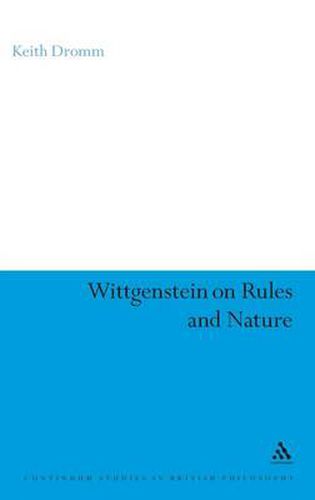 Cover image for Wittgenstein on Rules and Nature