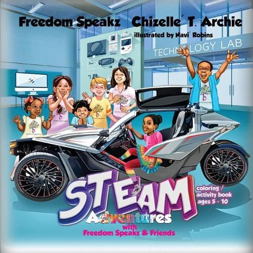 Cover image for STEAM Adventures with Freedom Speakz and Friends