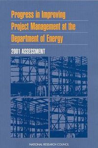 Cover image for Progress in Improving Project Management at the Department of Energy