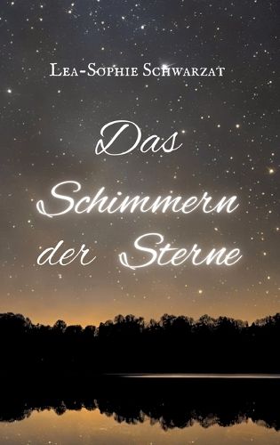 Cover image for Das Schimmern der Sterne