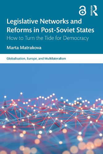 Cover image for Legislative Networks and Reforms in Post-Soviet States