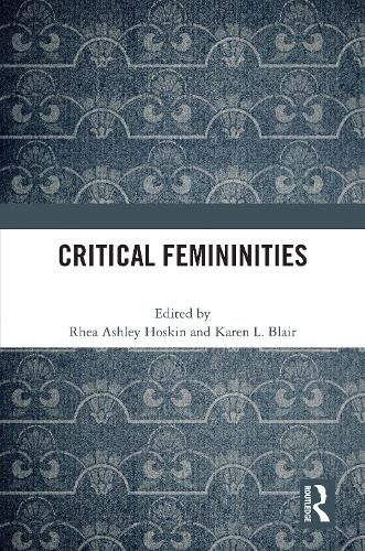 Cover image for Critical Femininities