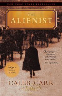 Cover image for The Alienist: A Novel