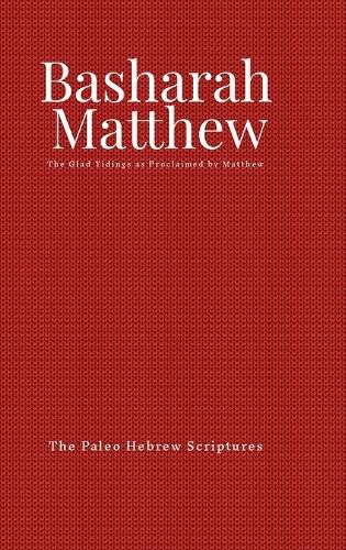 Cover image for The Paleo Gospel of Matthew (hardcover)