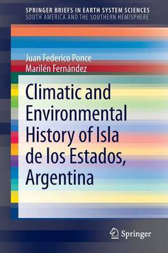 Cover image for Climatic and Environmental History of Isla de los Estados, Argentina