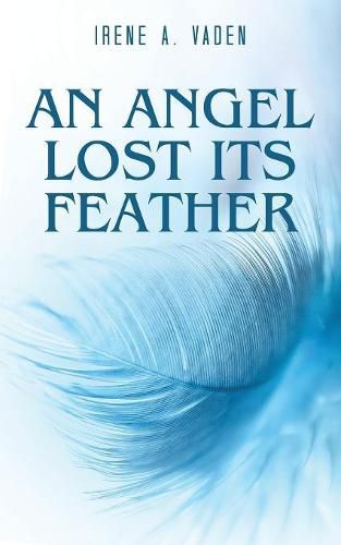 Cover image for An Angel Lost Its Feather