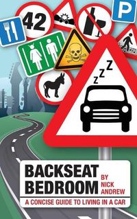 Cover image for Backseat Bedroom: A Concise Guide to Living in a Car